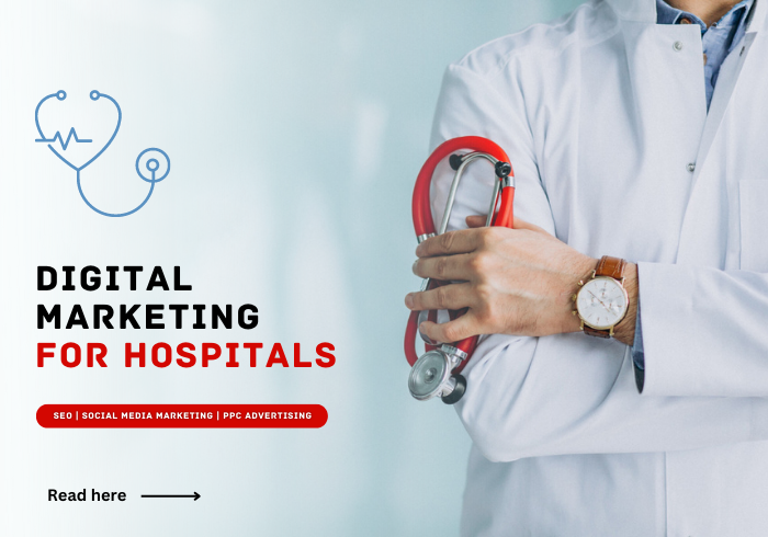 Digital Marketing for Hospitals