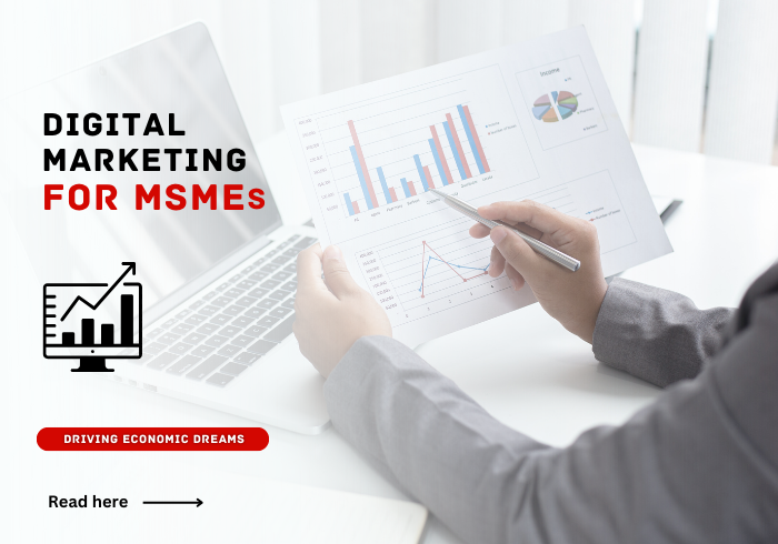 Digital Marketing For MSMEs