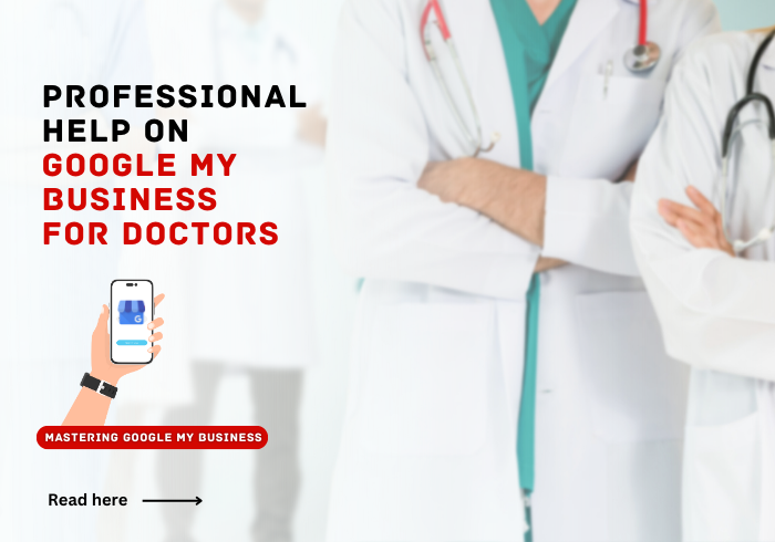 Master google my business for Doctors