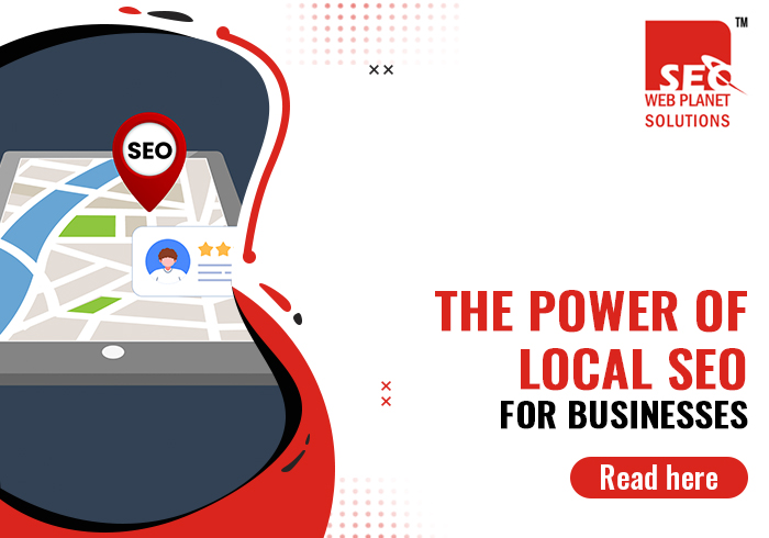 The Power of Local SEO for Businesses